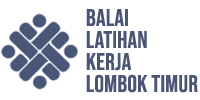 Balai Latihan Kerja Lombok Timur